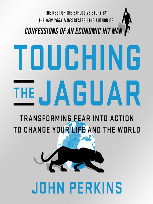 Title details for Touching the Jaguar by John Perkins - Available